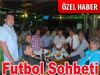Futbol Sohbeti Böyle Olur