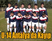 U-14 Antalya'da Kayıp
