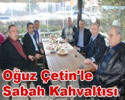 Oğuz Çetin'le Sabah Kahvaltısı