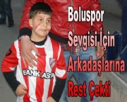 Boluspor Sevgisi İçin Arkadaşlarına Rest Çekti