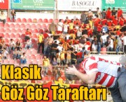 Klasik Göz Göz Taraftarı