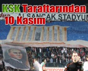 KSK Taraftarından 10 Kasım