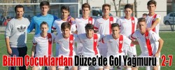 Bizim Çocuklardan Düzce’de Gol Yağmuru 2-7