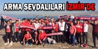 ARMA SEVDALILARI İZMİR’DE