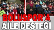 BOLUSPOR’A AİLE DESTEĞİ