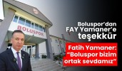 Boluspor’dan FAY Yamaner’e teşekkür Yamaner: “Boluspor bizim ortak sevdamız”