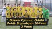 Baskılı Oyunun Ödülü Geldi: Soysalspor U14’ten 3 Puan