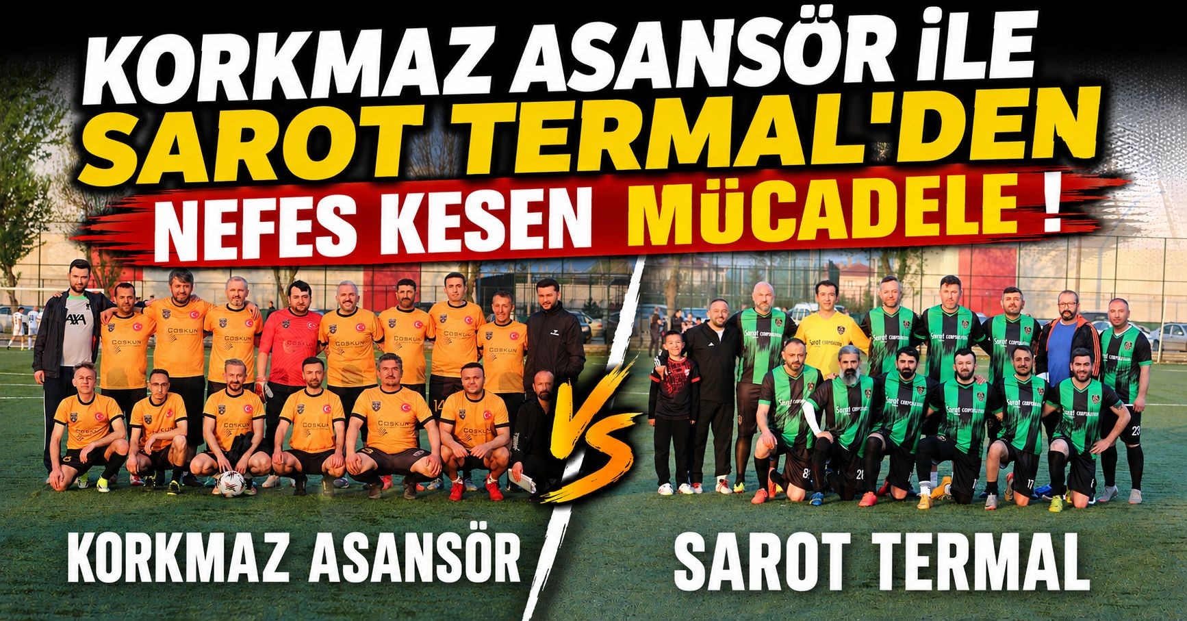 Korkmaz Asansör ile Sarot Termal’den Nefes Kesen Mücadele