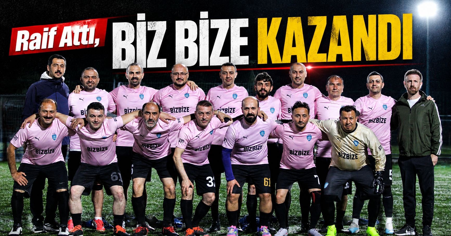 Raif Attı, Biz Bize Kazandı