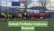 Sokak Futbolu Coşkusu Başladı