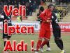 Veli  İpten Aldı