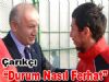 Durum Nasıl Ferhat