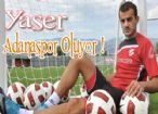 Yaser Yıldız Adanspor İdmanında !!
