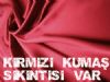 Bolu'da Kırmızı Kumaş Sıkıntısı Var
