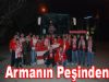 Armanın Peşinden Yollardalar