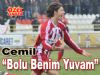 Cemil 'Bolu Benim Yuvam'