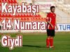 Mustafa 14 Numarayı Giydi