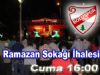 Ramazan Sokağı ihalesi yarın yapılacak.
