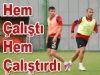 Veysel Hem Çalıştı Hem Çalıştırdı !