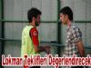 Lokman Teklifleri Değerlendirecek