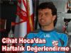 Cihat Arslan Hak ettiğimiz 3 puanı Aldık