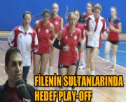 FİLENİN SULTANLARINDA HEDEF PLAY-OFF