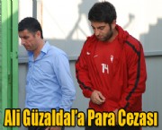 Ali Güzaldal'a Para Cezası