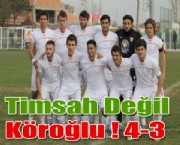Timsah Değil Köroğlu ! 4-3