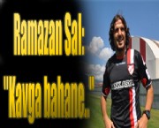 Ramazan Sal ''Kavga bahane..''