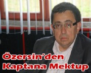 Özersin'den Atacan'a Açık Mektup
