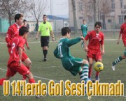 U 14'lerde Gol Sesi Çıkmadı