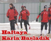 Haftaya Karla Başladık