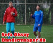 Sefa Aksoy Bandırmaspor'da
