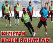 KIZILTAN NEDEN RAHATLADI