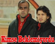 Kimse Beklemiyordu