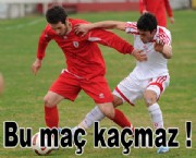 Bu Maç Kaçmaz !