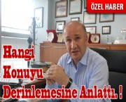 Hangi Konuyu Derinlemesine Anlattı !