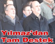 Yılmaz'dan Tam Destek