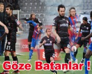 Göze Batanlar !