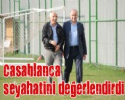 Casablanca seyahatini değerlendirdi