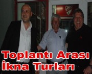Toplantı Arası İkna Turları