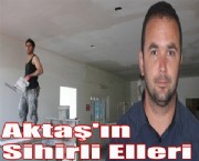Aktaş'ın Sihirli Elleri