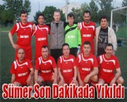Sümer son dakikada yıkıldı