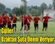 Güller Uzaktan Şuta Önem Veriyor