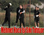 Mehmet Hoca İşi Sıkı Tutuyor