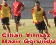 Cihan Yılmaz Hazır Göründü