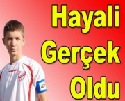 Hayaldi gerçek oldu