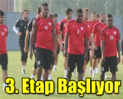 Üçüncü Etap Başlıyor