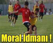 Moral İdmanı !