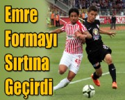 Emre formayı Sırtına Geçirdi.